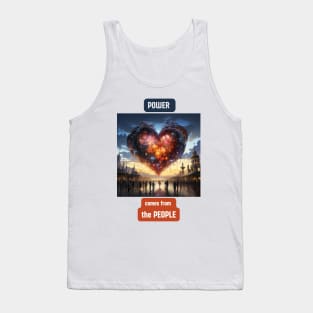 Power comes from the people Tank Top